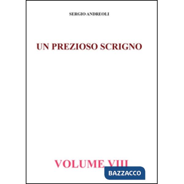 Prezioso scrigno (Un). Vol. 8