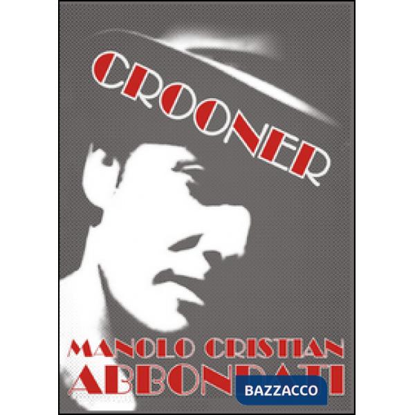 Crooner