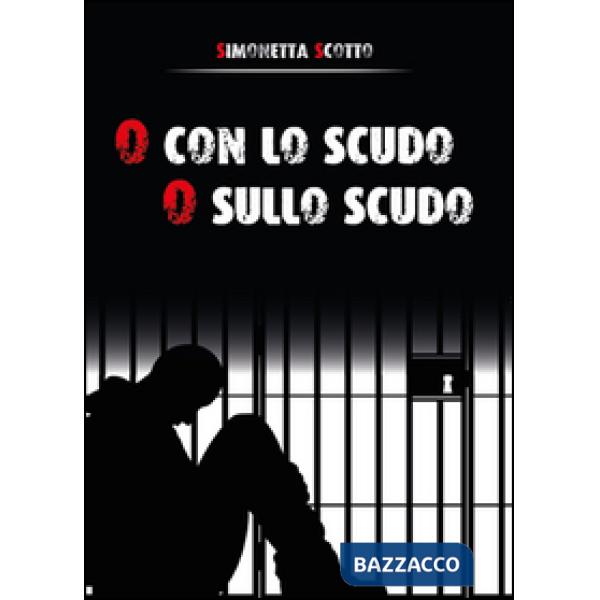 O con lo scudo o sullo scudo