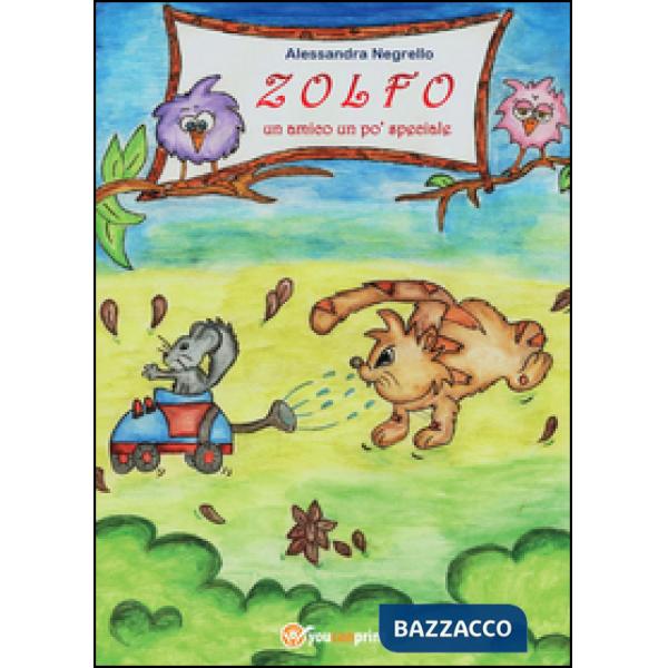 Zolfo. Un amico un po' speciale