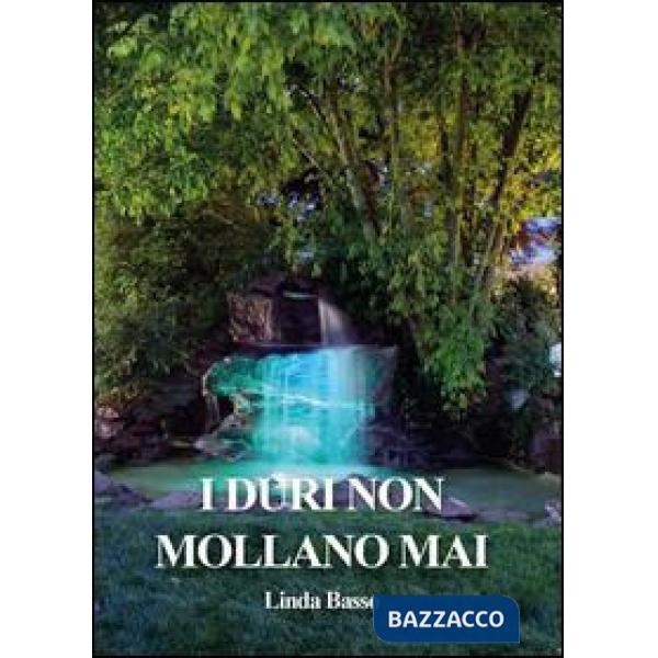 Duri non mollano mai (I)