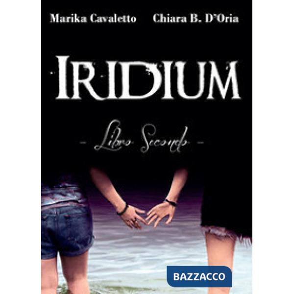 Iridium. Libro secondo