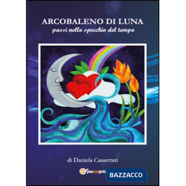 Arcobaleno di luna