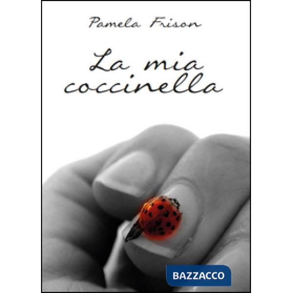 Mia coccinella (La)