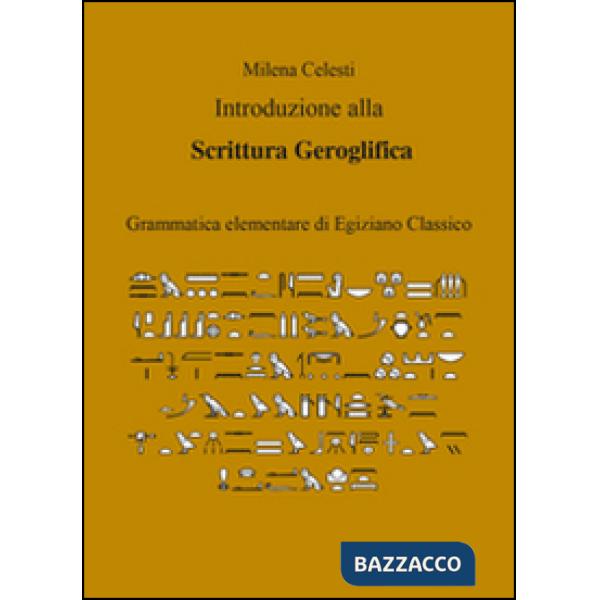 Introduzione alla scrittura geroglifica
