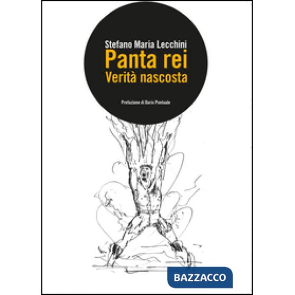 Panta rei. Verità nascosta