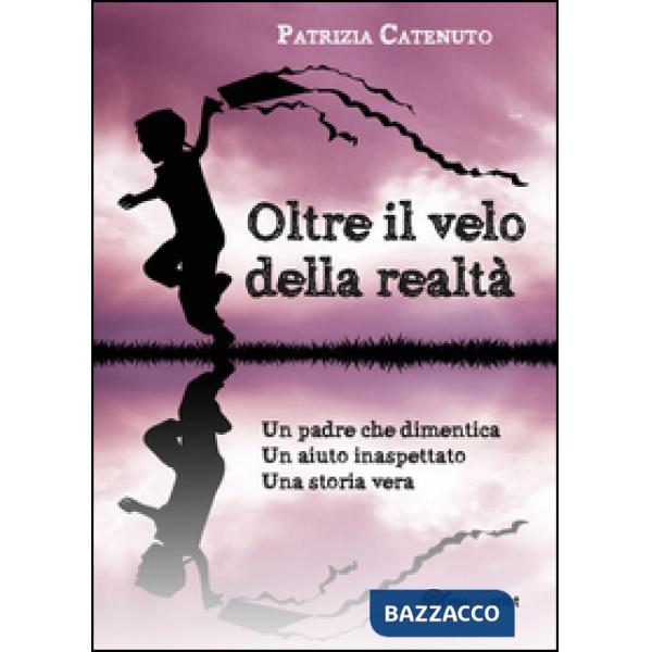 Oltre il velo della realtà
