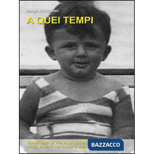 A quei tempi
