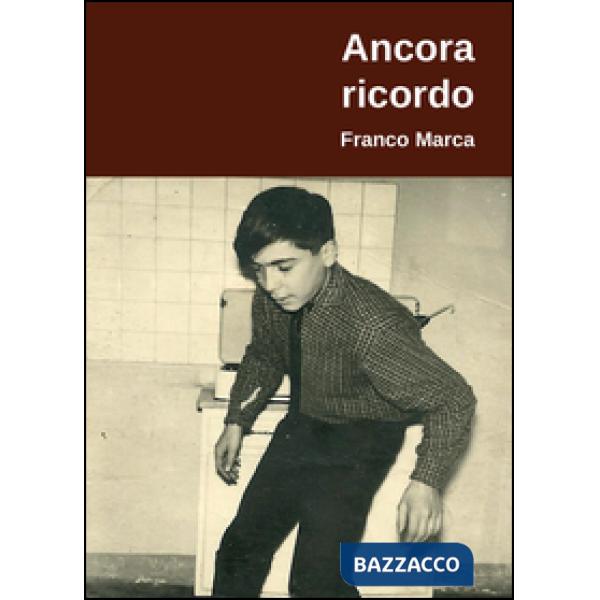 Ancora ricordo