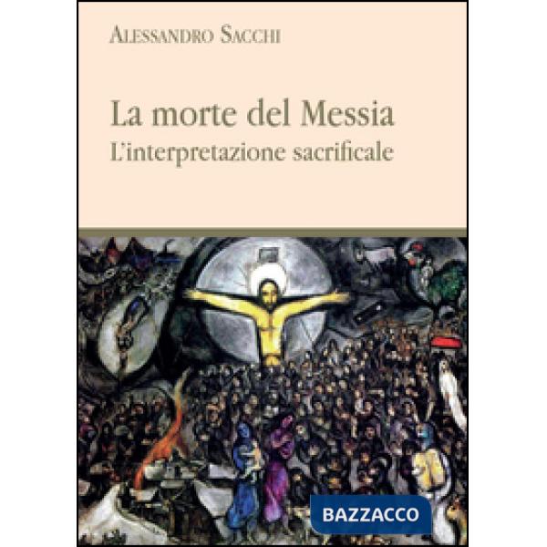 Morte del messia (La)