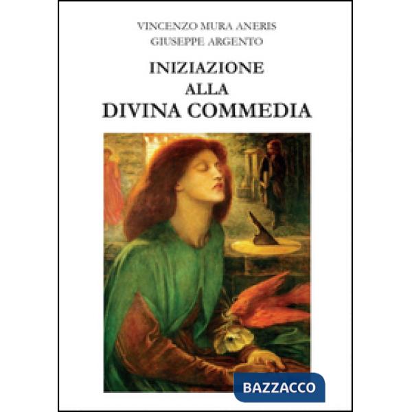 Iniziazione alla Divina Commedia
