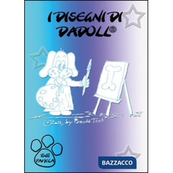 Disegni di Dadoll (I)