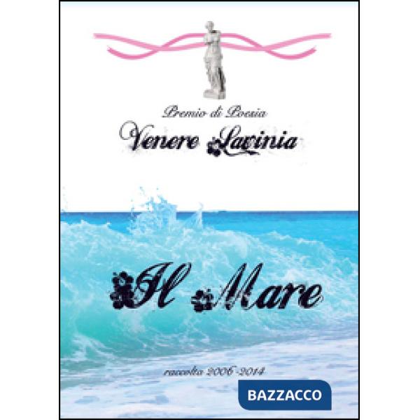 Mare. Venere Lavinia (Il)