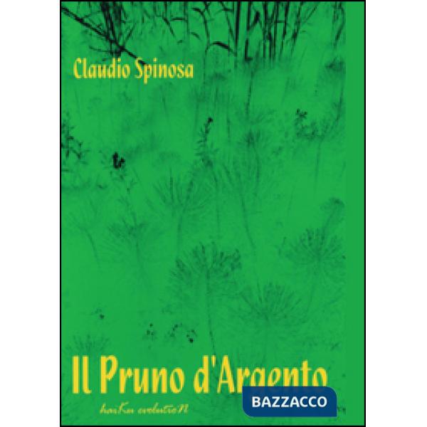 Pruno d'argento (Il)