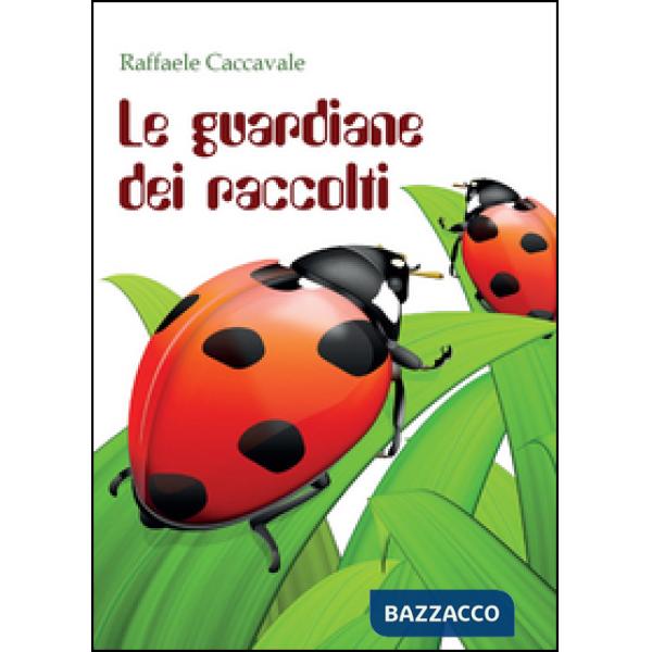 Guardiane dei raccolti (Le)