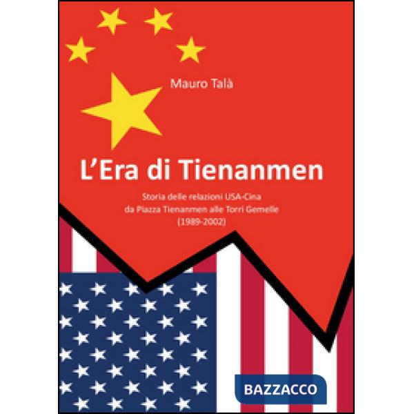 Era di Tienanmen (L')