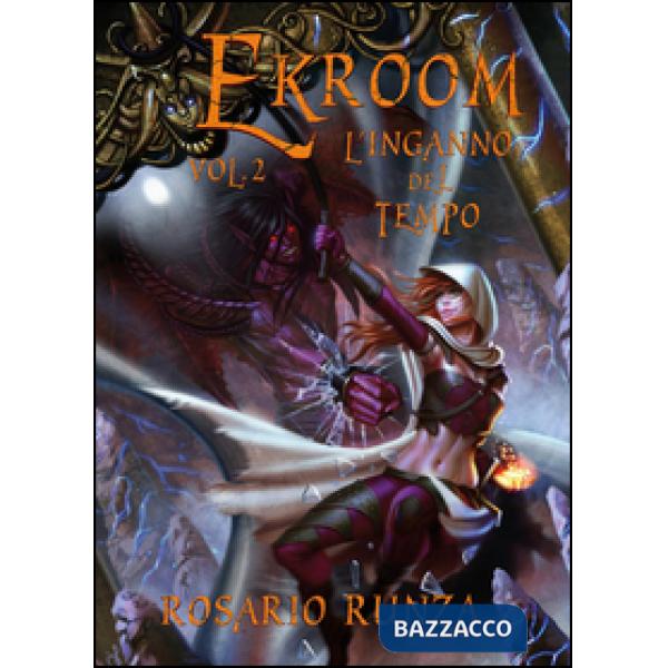 Inganno del tempo. Ekroom (L')