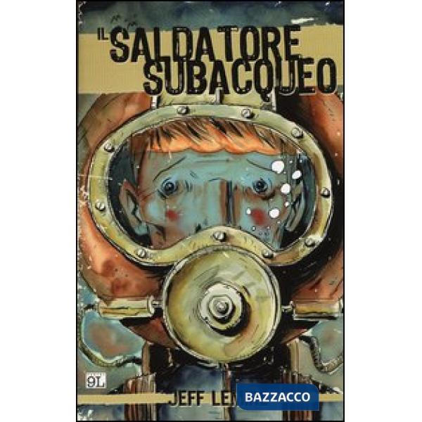 Saldatore subacqueo (Il)