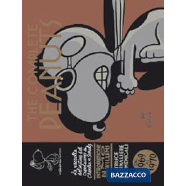 Complete Peanuts. Strisce giornaliere e domenicali. Nuova ediz. (The). Vol. 10: Dal 1969 al 1970