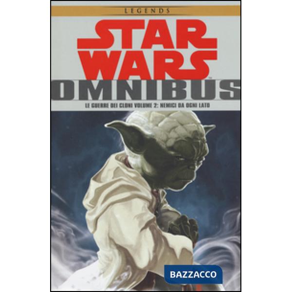 Guerre dei cloni. Star Wars Omnibus (Le). Vol. 2: Nemici da ogni lato