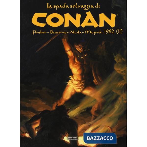 Spada selvaggia di Conan (1982) (La). Vol. 2