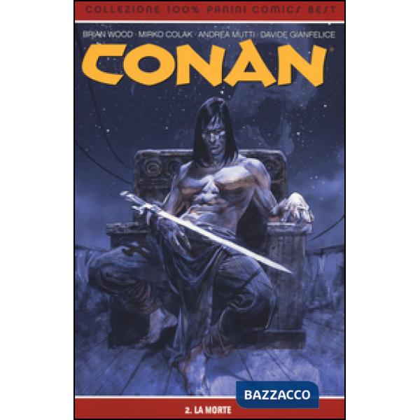 Morte. Conan (La). Vol. 2