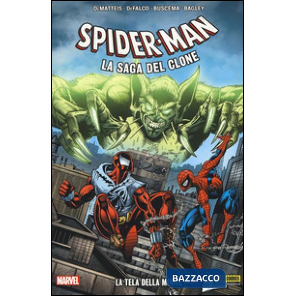 Tela della morte. Spider-Man. La saga del clone (La). Vol. 2