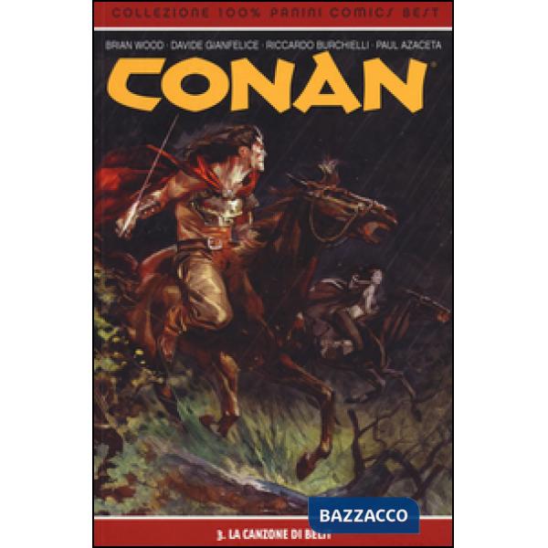 Canzone di Bêlit. Conan (La). Vol. 3