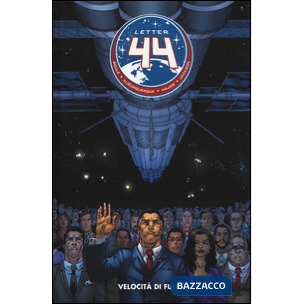 Velocità di fuga. Letter 44. Vol. 1