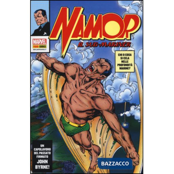 Namor. Il sub-mariner
