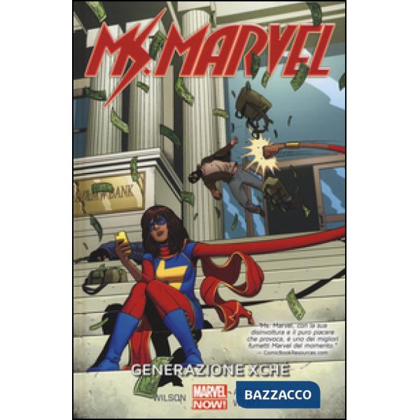 Generazione Xché. Ms. Marvel. Vol. 2