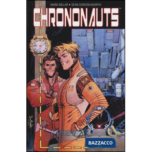 Chrononauts. Vol. 1