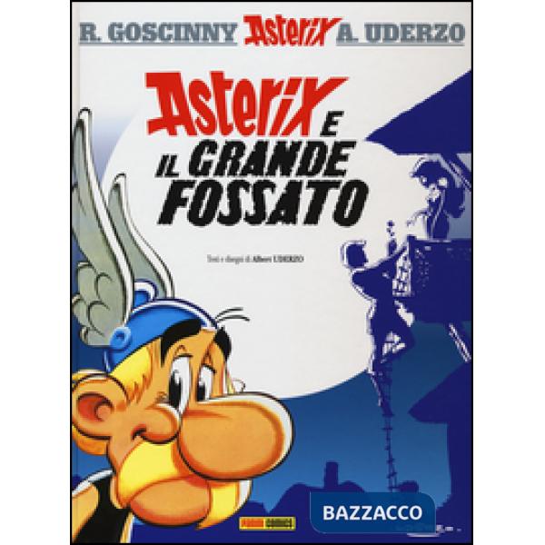Asterix e il grande fossato. Ediz. illustrata. Vol. 25