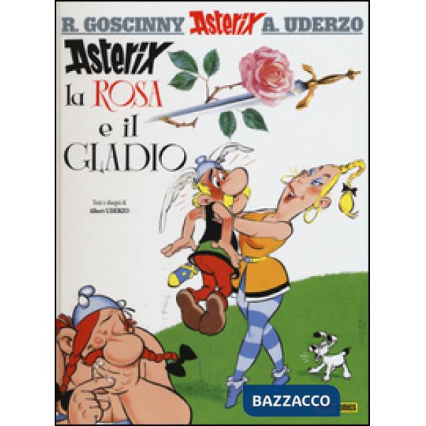Asterix, la rosa e il gladio. Ediz. illustrata. Vol. 29