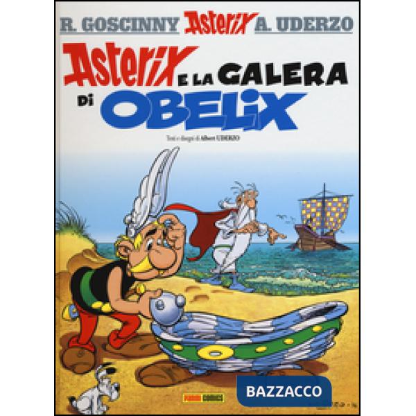 Asterix e la galera di Obelix. Ediz. illustrata. Vol. 30