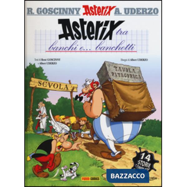 Asterix tra banchi e... banchetti