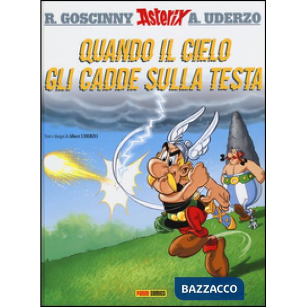 Quando il cielo gli cadde sulla testa. Asterix