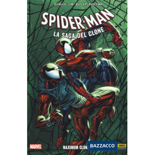 Maximum Clonage. Spider-Man. La saga del clone. Vol. 6