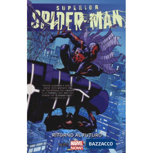 Ritorno al futuro. Superior Spider-Man. Vol. 4