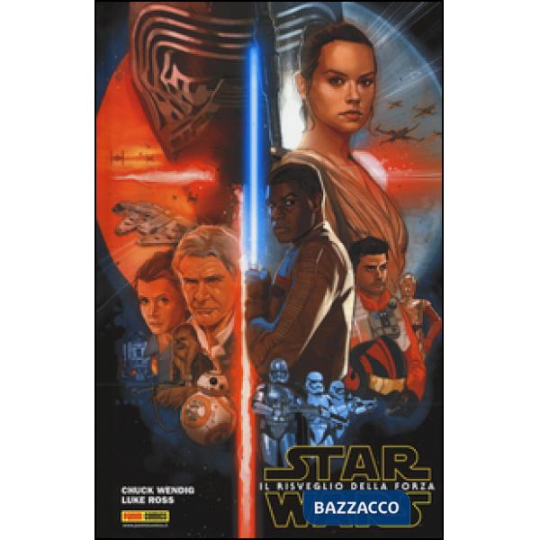 Risveglio della forza. Star Wars (Il)