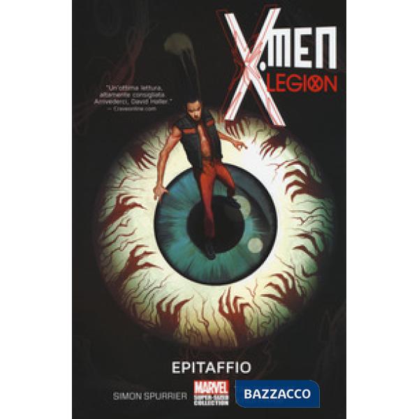 Epitaffio. X-Men legion. Vol. 3