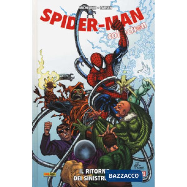 Ritorno dei Sinistri Sei. Spider-Man collection (Il). Vol. 4