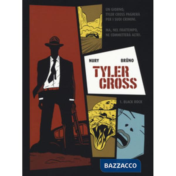 Black Rock. Tyler Cross. Vol. 1
