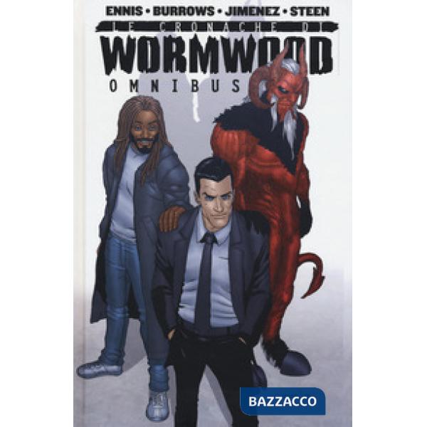 Cronache di Wormwood. Omnibus (Le)