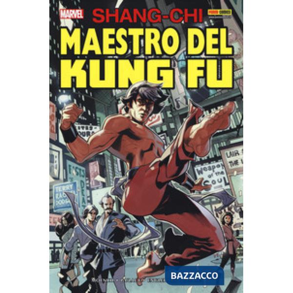 Shang-Chi. Maestro del kung fu. Vol. 1