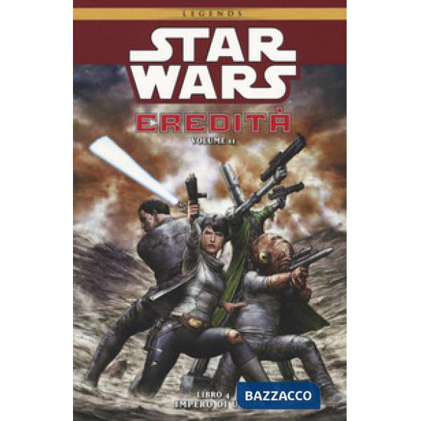 Star Wars. Eredità II. Vol. 4: Impero di uno