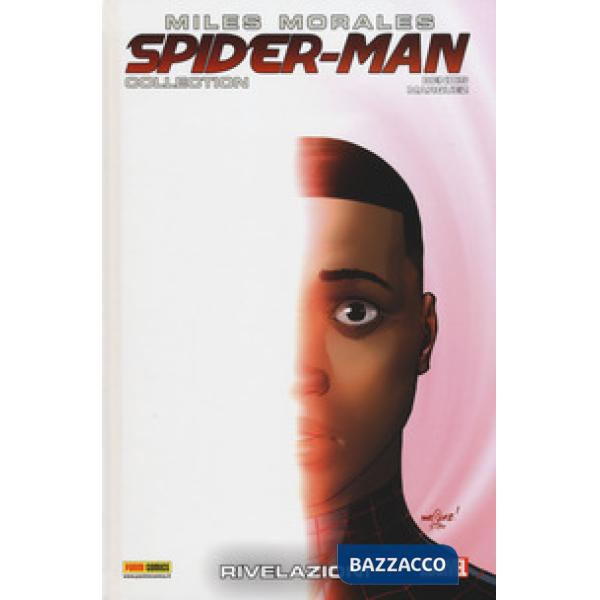 Miles Morales. Spider-Man collection. Vol. 8: Rivelazioni