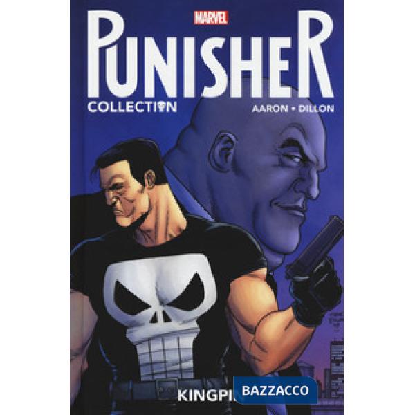 Punisher collection. Vol. 1: Kingpin