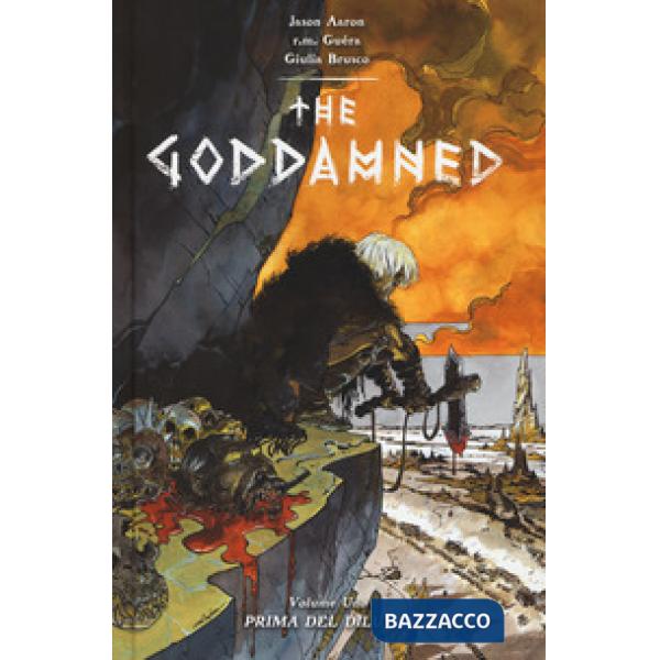 Prima del diluvio. The Goddamned