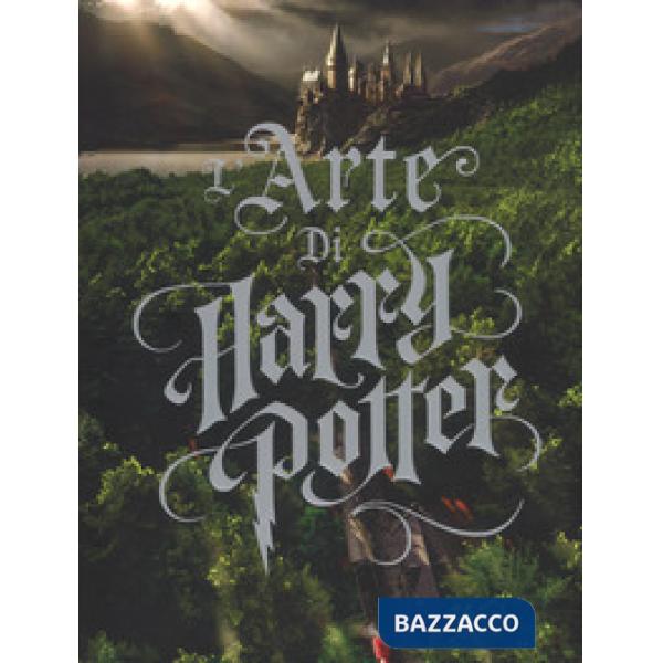 Arte di Harry Potter. Ediz. a colori (L')